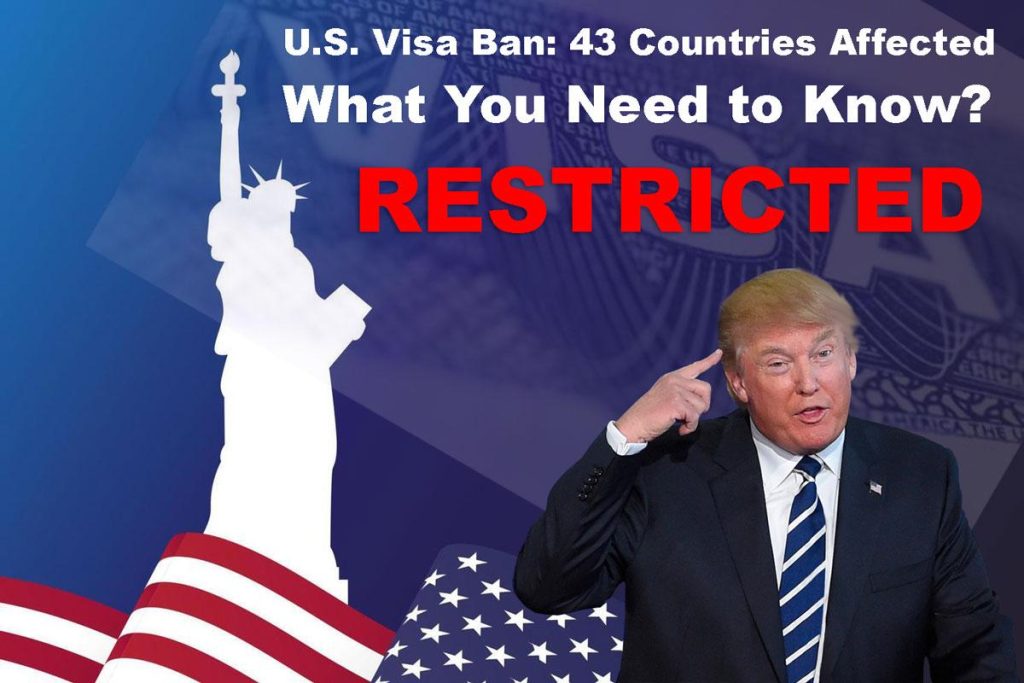 Infographic on U.S. visa ban affecting 43 countries, featuring Donald Trump, "RESTRICTED" in red, and the Statue of Liberty